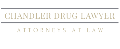 Chandler Drug Lawyer